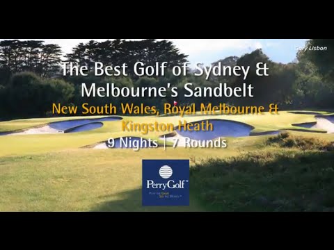 The Best Golf of Sydney & Melbourne's Sandbelt - PerryGolf.com