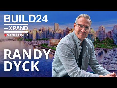 Randy Dyck | BUILD24 Vancouver