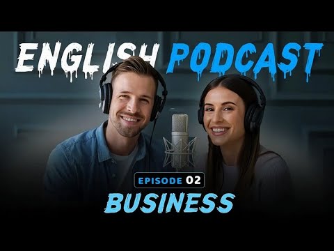 English Boost Level Up Your Skills || English Podcast Conversation || Episode 02