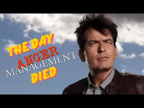 THE DAY ANGER MANAGEMENT DIED