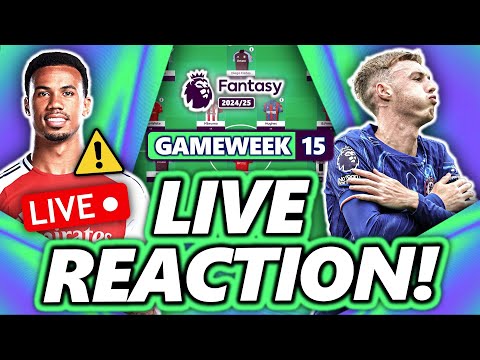 FPL GAMEWEEK 15 REACTION STREAM! | Fantasy Premier League 24/25