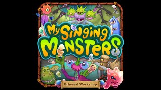 My Singing Monsters - Ethereal Workshop (Remix)