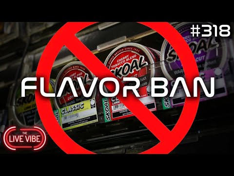 TEXAS to Ban ALL Flavor Tobacco | More Corruption | Live Vibe #318