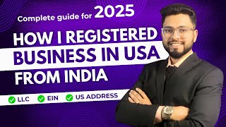 How to Register Business in USA from India? | LLC or C corp in Wyoming