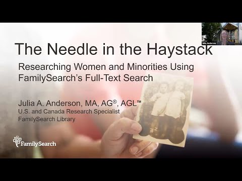 The Needle in the Haystack: Researching Women and Minorities using FamilySearch’s Full-Text Search