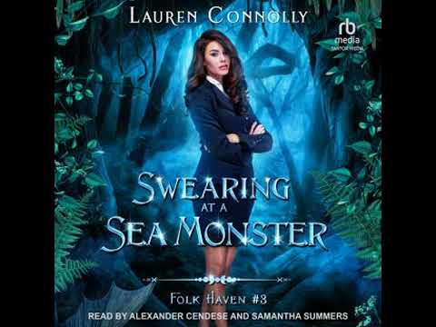 Swearing At A Sea Monster by Lauren Connolly