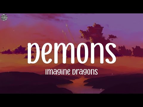 Demons - Imagine Dragons Lyrics  Taylor Swift, spring gang, Eminem,Mix Lyrics