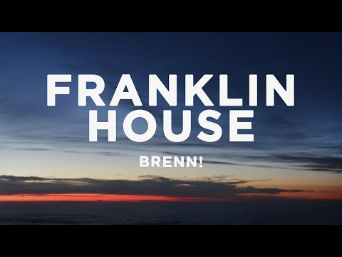 Brenn! - Franklin House (Lyrics)