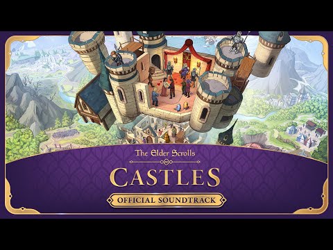 The Elder Scrolls: Castles - Official Soundtrack