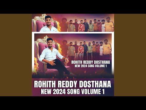 Rohith Reddy Dosthana New 2024 Volume 1 Song || Singer Sai Kiran