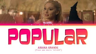 Ariana Grande 'Popular' Lyrics (From the Movie Wicked | Glinda)