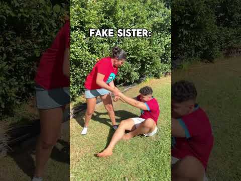 Fake Sister VS Real Sibling