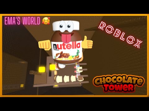 Chocolate Tower / Roblox / Ema World