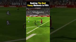 Ranking The Best Funny Moments in FIFA #fifa #eagames #football #shorts