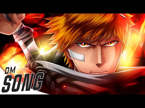 ICHIGO SONG | "Relentless" | Divide Music [Bleach]