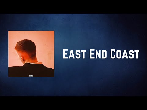 Joesef - East End Coast (Lyrics)