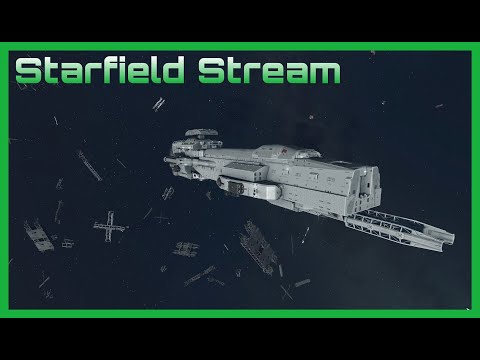 Starfield And Chill Stream