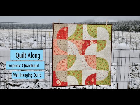 Improv style quadrant curve wall hanging quilt tutorial