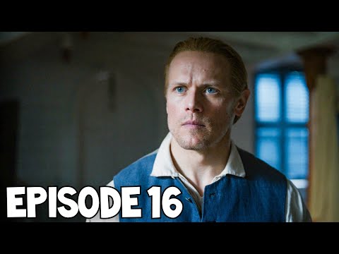 Outlander Season 7 Episode 16 Recap