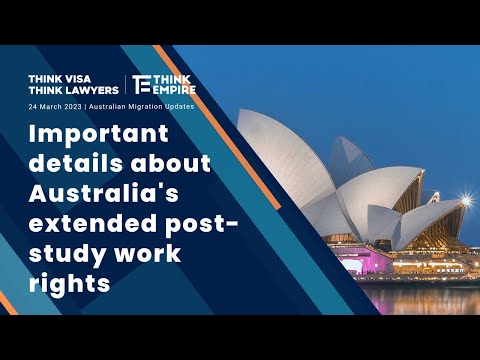 24 March Updates: Important details about Australia's extended post-study work rights