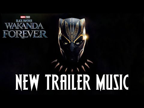 Black Panther: Wakanda Forever | EPIC TRAILER MUSIC SONG (Sampa The Great - Never Forget)