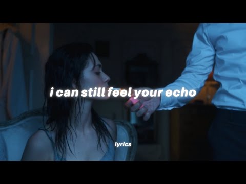 XANU - Echo (Lyrics) "i can still feel your echo"