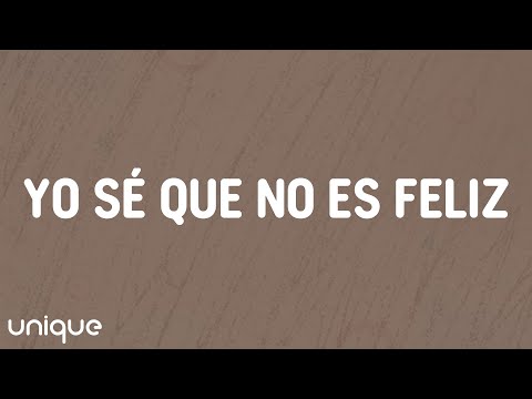 Leo Dan - Yo Sé Que No Es Feliz (Letra/Lyrics)