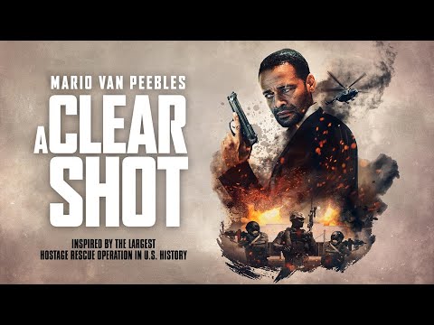 A Clear Shot (2019) | FULL THRILLER MOVIE | Mario Van Peebles | Mandela Van Peebles | Jessica Meza