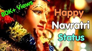 Navratri WhatsApp Status || Navratri wishes in hindi || Navratri status video song || Shivanshu