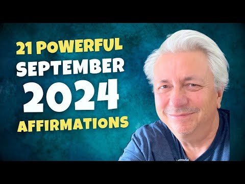 21 Powerful Affirmations for September 2024 | Bob Baker Inspiration Update