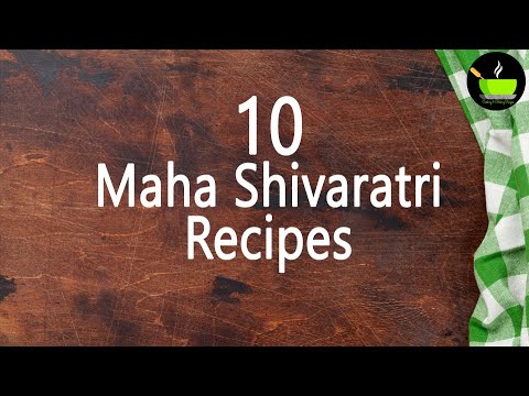 10 Maha Shivratri Recipes | Mashashivratri Vrat Recipes | Shivarathri Festival Recipes | Shivratri