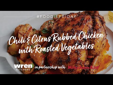 Chili and Citrus Rubbed Chicken with Roasted Vegetables