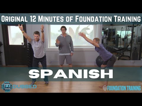 Original 12 Minutes of Foundation Training - Spanish AI Dubbed