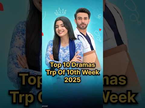 Top 10 High Trp Drama 10th Week 2025 #aaspaas #meemsemohabbat #qarzejaan #hijr  #dilwaligalimein