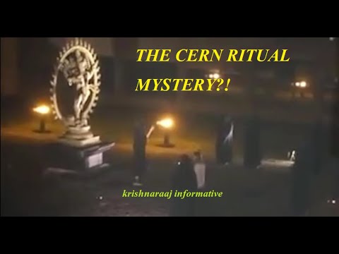 THE CERN RITUAL MYSTERY?!|Krishnaraaj informative.