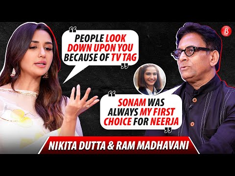 Nikita Dutta on being looked down, Kabir Singh, TV tag; Ram Madhvani on Sonam Kapoor’s Neerja