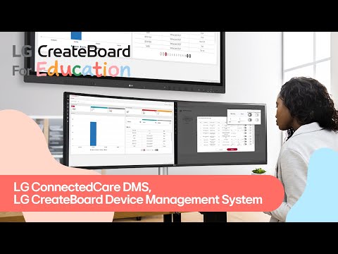 [LG ConnectedCare DMS] 3. LG CreateBoard Device Management System