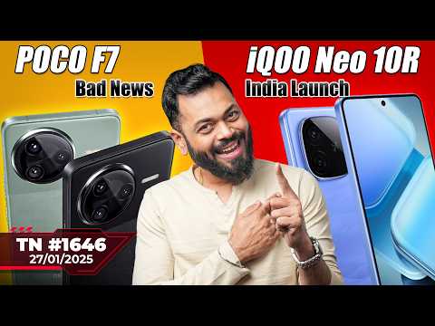 POCO F7 Bad News,iQOO Neo 10R India Launch,DeepSeek vs OpenAI,PlayStation 6,Xiaomi 15 Ultra-#TTN1646