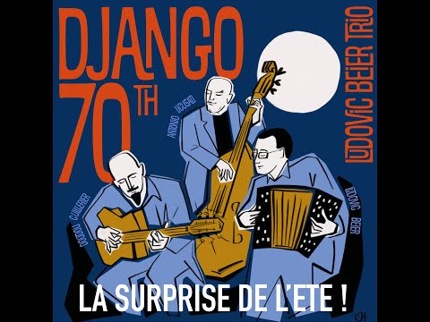 DJANGO 70TH - Présentation Album : La surprise de l'été ! Sortie Digitale le 7 Juillet 2023