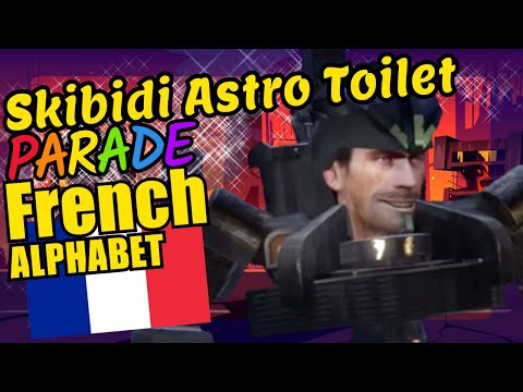 Skibidi Astro Toilet Teaching the French Alphabet in Educational Language Video for Kids