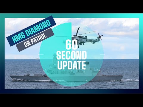 Diamond on patrol | Episode 167 | Royal Navy