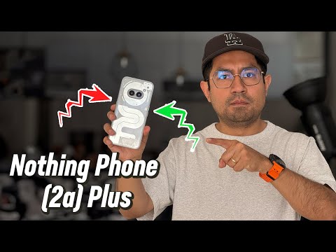 NO COMPRES el Nothing Phone (2a) Plus sin ver este video