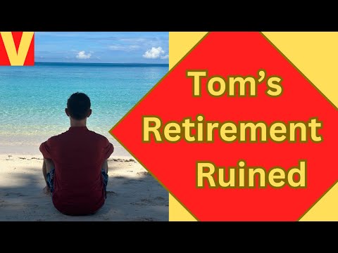 Tom Ruined His Retirement in Paradise Overseas