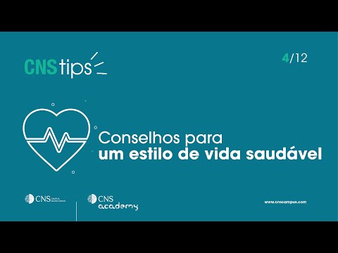 4/12 CNS Tips | Conselhos para um estilo de vida saudável