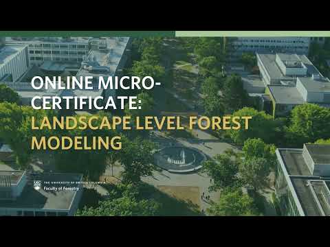 Online Micro-Certificate: Landscape Level Forest Modeling