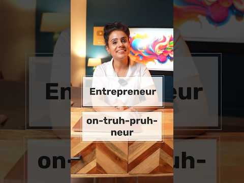 How to pronounce “Entrepreneur”  in British English 🗣️