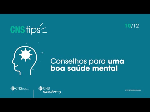 10/12 CNS Tips | Conselhos para uma boa saúde mental