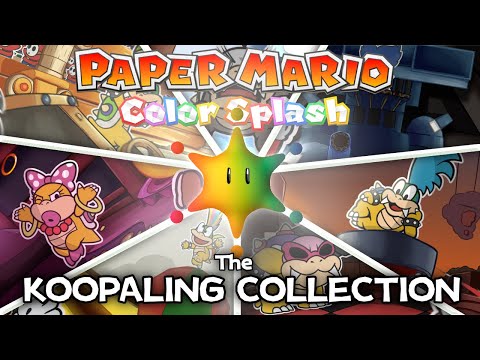 The Koopaling Collection - Paper Mario Color Splash with Lyrics