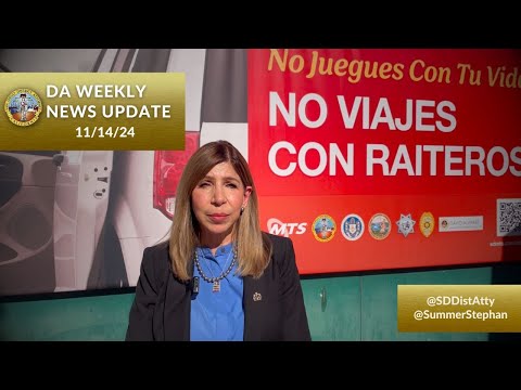 DA Weekly News Update with DA Summer Stephan 11-14-24