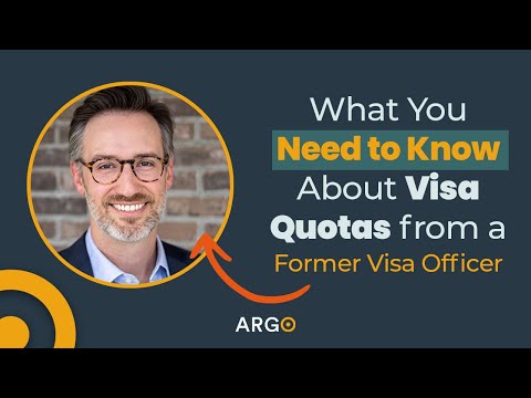 What You Need to Know About Visa Quotas from a Former Visa Officer